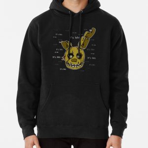 Five Nights at Freddys - FNAF 3 - Springtrap - Its Me Pullover Hoodie