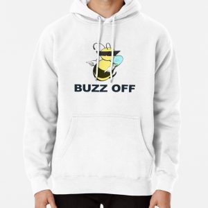 Buzz Off Pullover Hoodie