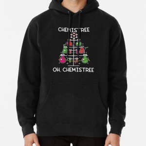 Chemistree Chemical Christmas Tree Pun Chemistry Science Lover Funny Gift Pullover Hoodie
