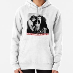 DONT DREAM BE IT Pullover Hoodie