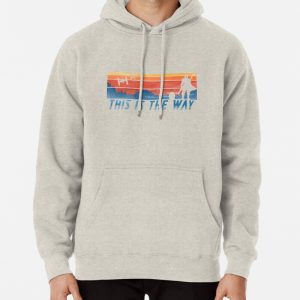 This is the way Pullover Hoodie