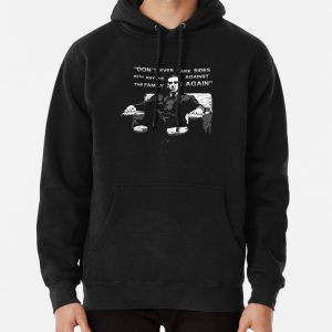 Michael Corleone quote Pullover Hoodie