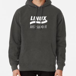 Linux - Just Sudo it Pullover Hoodie