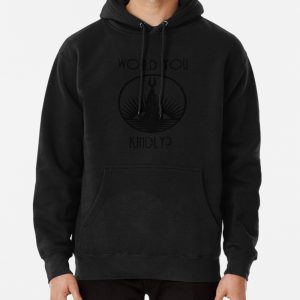 Would You Kindly? Pullover Hoodie