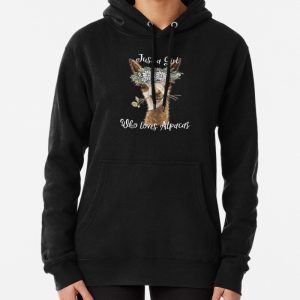Just a Girl Who Loves Alpacas Shirt, Just a Girl Who Loves Alpaca Gifts Pullover Hoodie