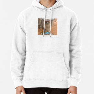 No talk me I stressed CAT MEME Pullover Hoodie
