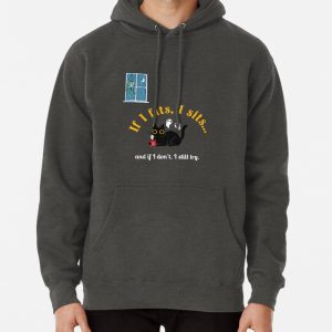 If it fits i sits Pullover Hoodie