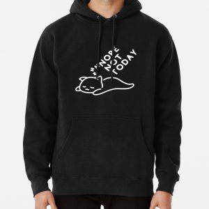 Nope Not Today - Cute Sleeping Cat Illustration Pullover Hoodie