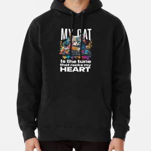 My cat is the tune that rock my heart shirt With a cat that djs Pullover Hoodie